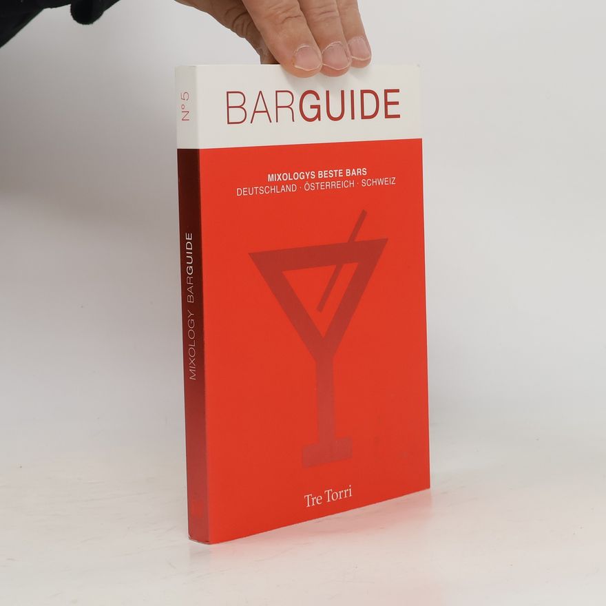 Peter Eichhorn Mixology BARGUIDE No. 5
