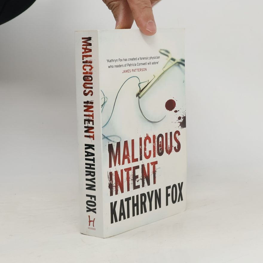 Kathryn Fox Malicious Intent