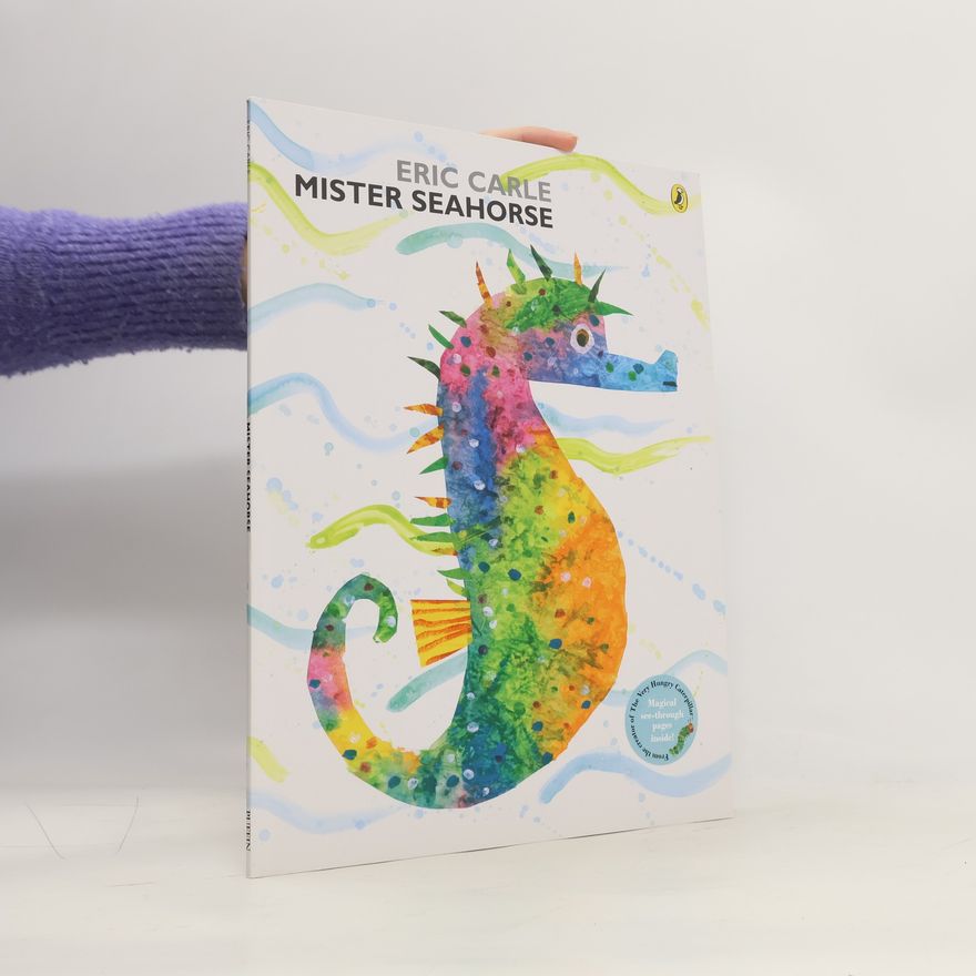Eric Carle Mister Seahorse
