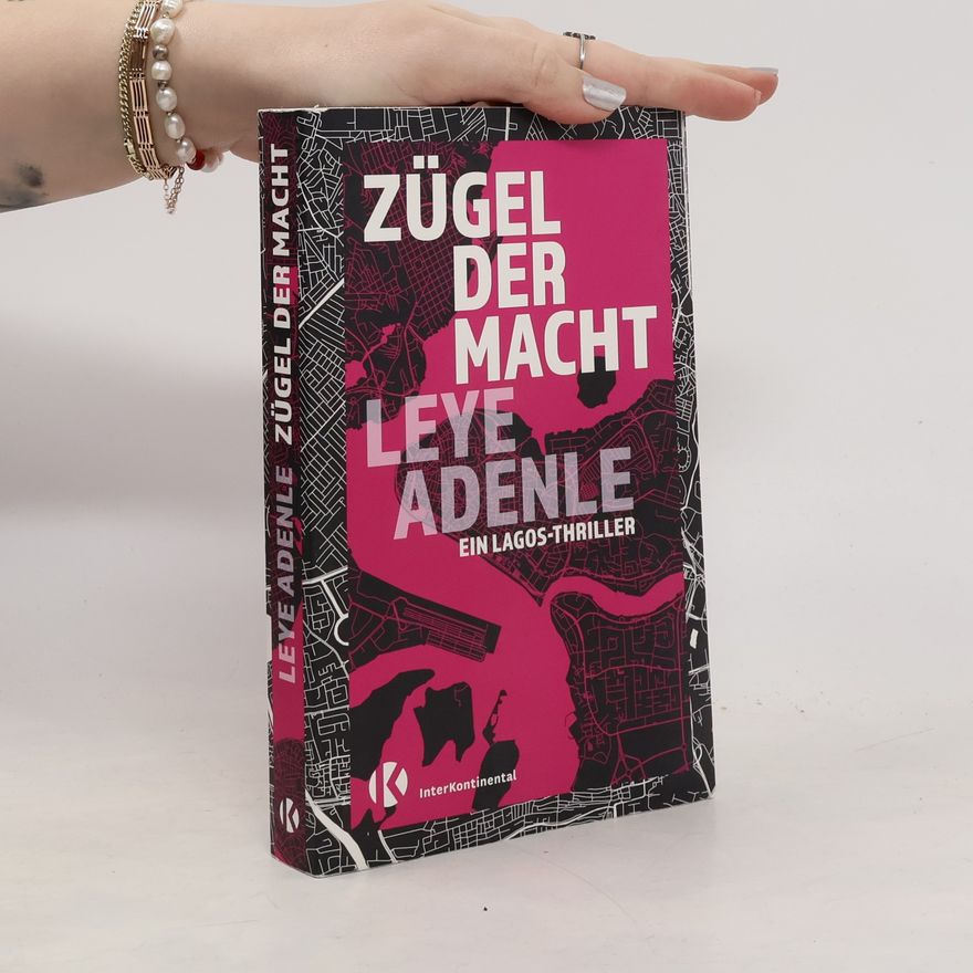 Leye Adenle Zügel der Macht
