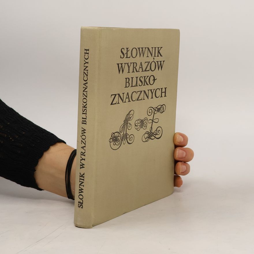 Ignacy Piotrowsky Słownik wyrazów bliskoznacznych