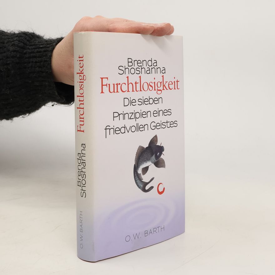 Brenda Shoshanna Furchtlosigkeit