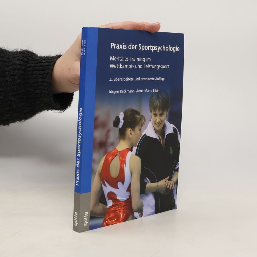 Jürgen Beckmann Praxis der Sportpsychologie