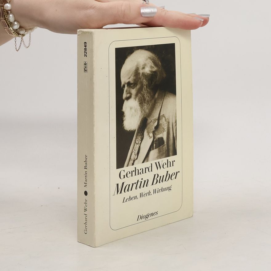 Gerhard Wehr Martin Buber