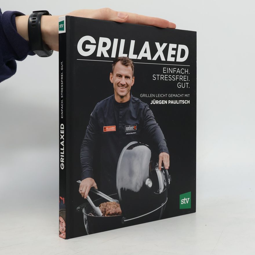 Jürgen Paulitsch Grillaxed