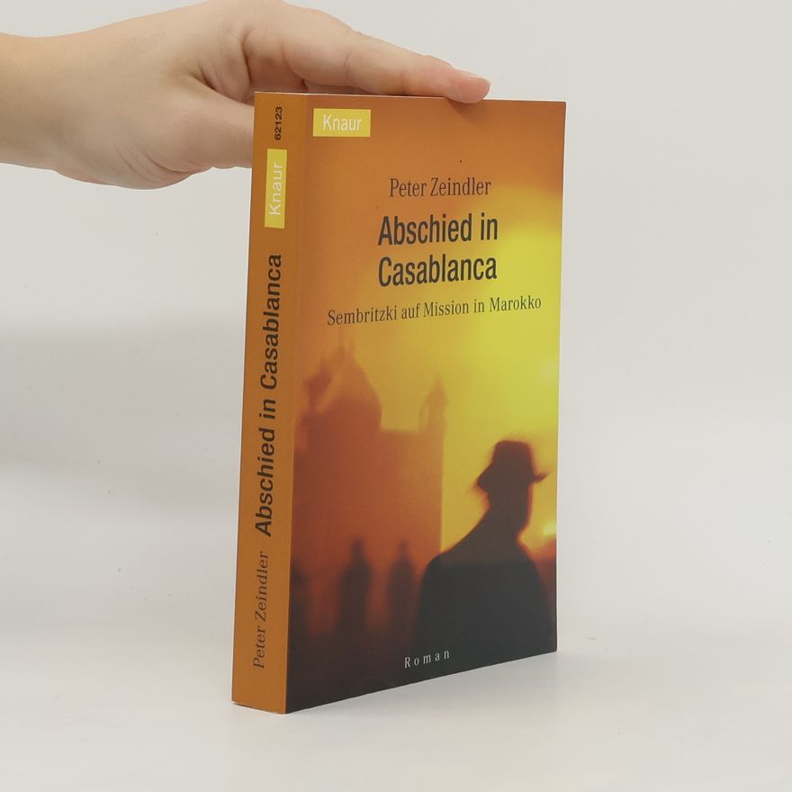 Peter Zeindler Abschied in Casablanca