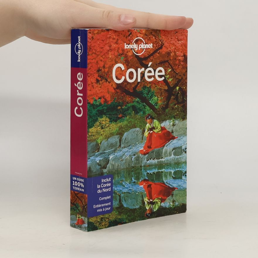 Simon Richmond Lonely Planet: Corée 4ed