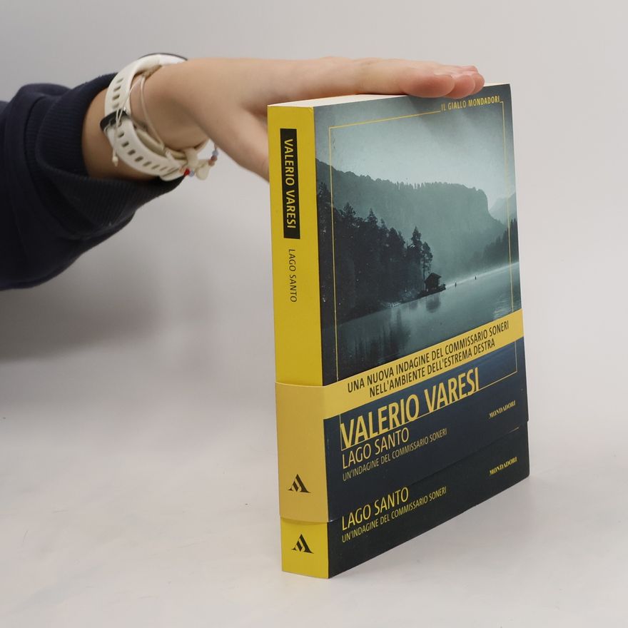 Valerio Varesi Il Giallo Mondadori: Lago Santo. Un'indagine del commissario Soneri