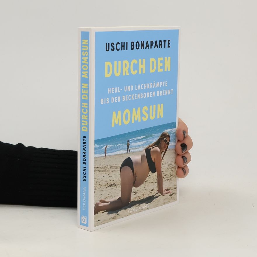 Uschi Bonaparte Durch den Momsun