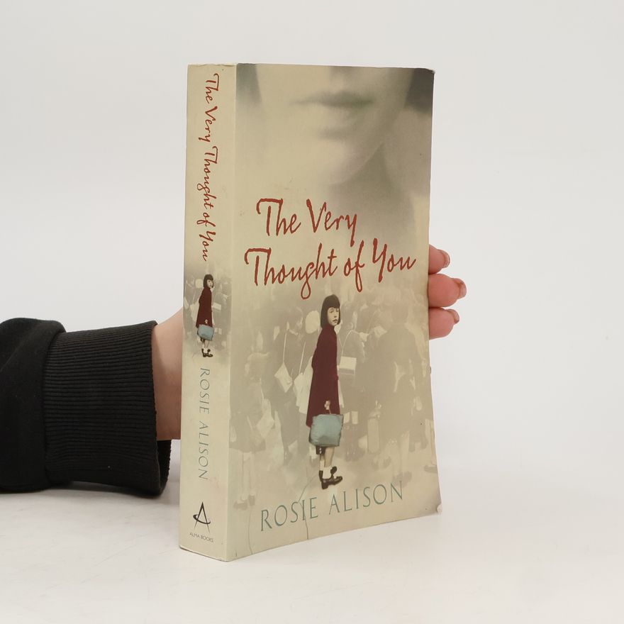 Rosie Alison The Very Thought of You