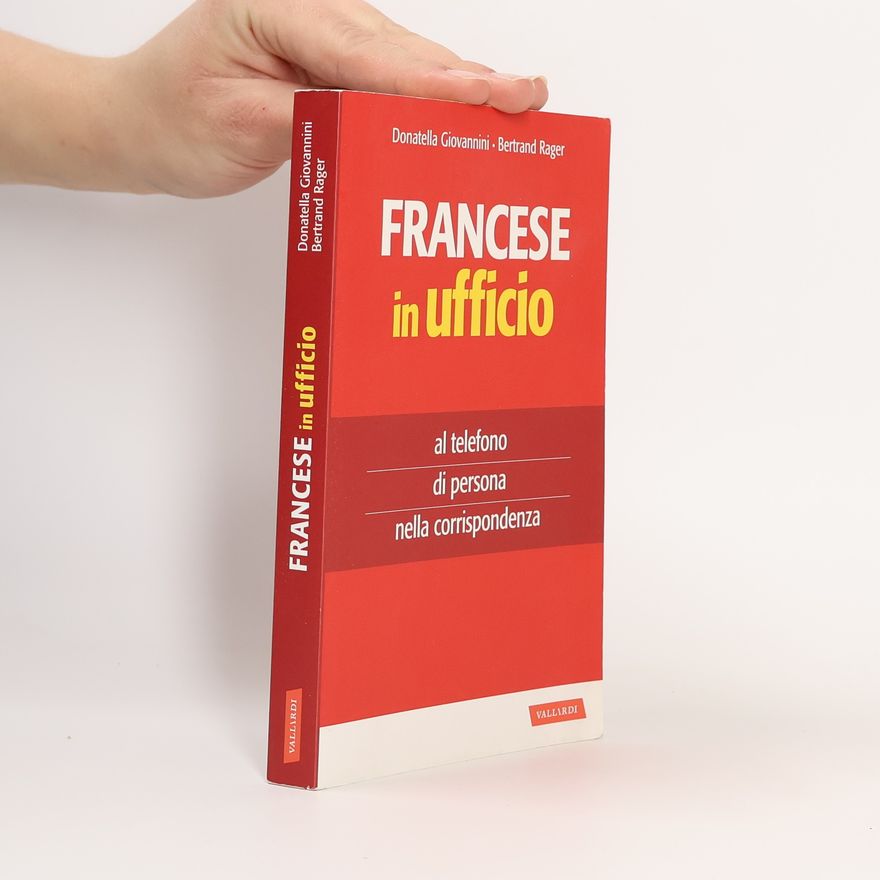 Bertrand Rager Francese in ufficio, al telefono, di persona e nella corrispondenza