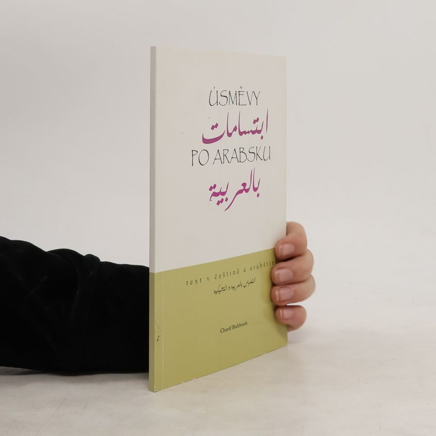Charif Bahbouh Úsměvy po arabsku. Ibtisāmāt bi-l-ʿarabīja