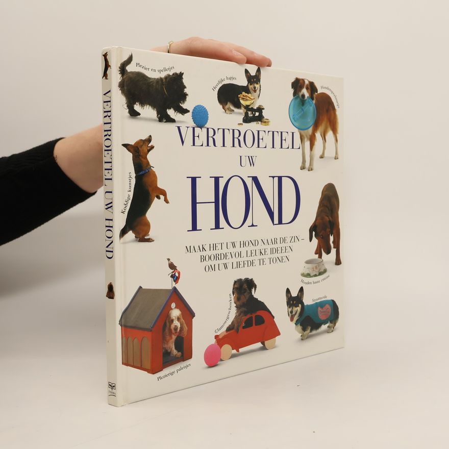 Eve Devereaux Vertroetel uw hond