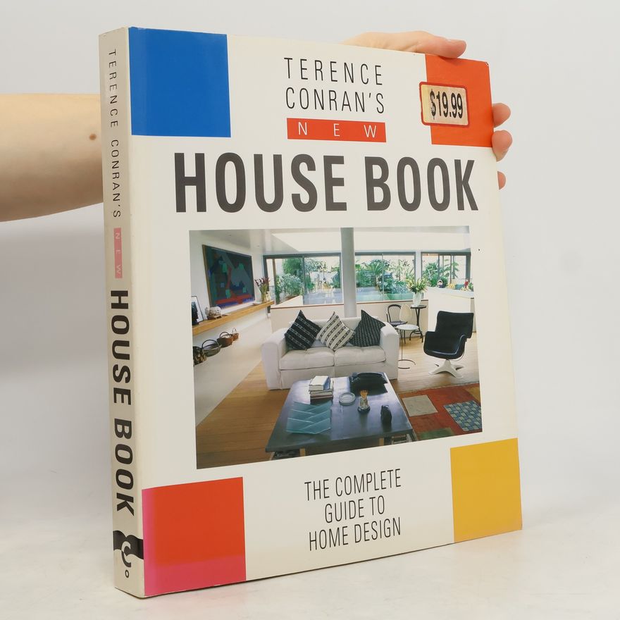 Terence Conran Terence Conran's New House Book