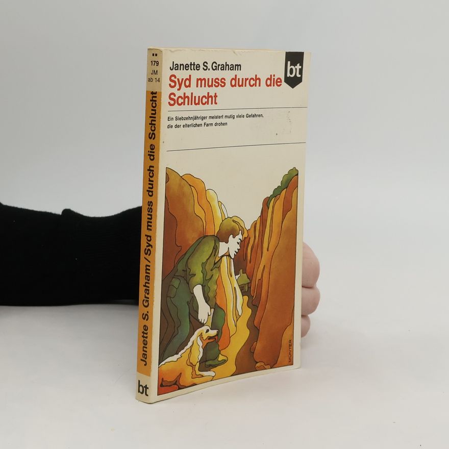 Janette Sargeant Graham Syd muss durch die Schlucht