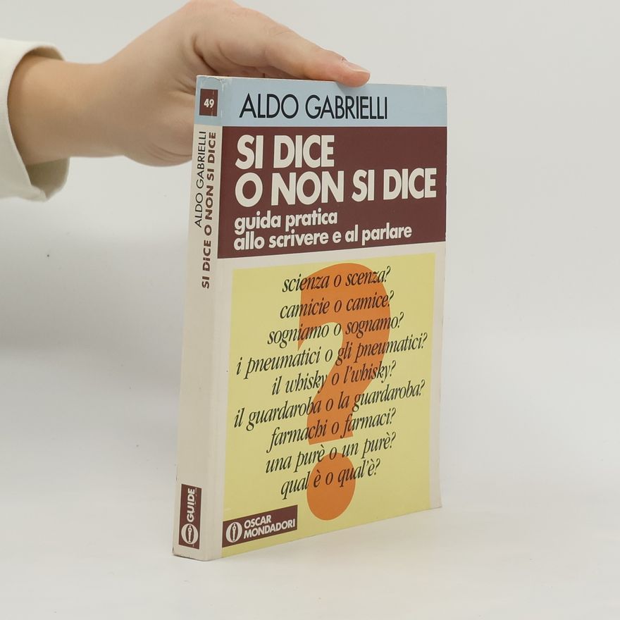 Aldo Gabrielli Si dice o non si dice?