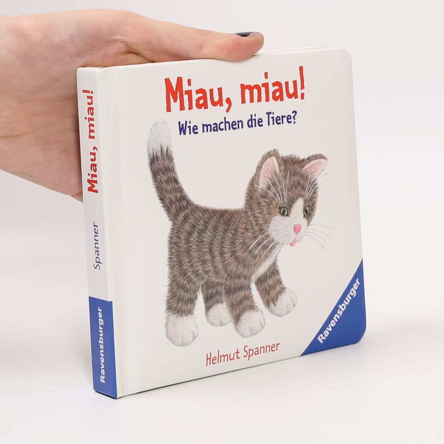 Helmut Spanner Miau, miau!
