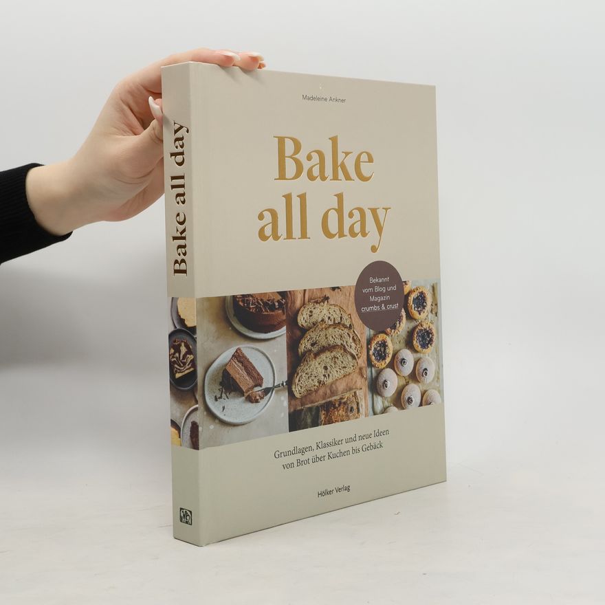 Madeleine Ankner Bake all day