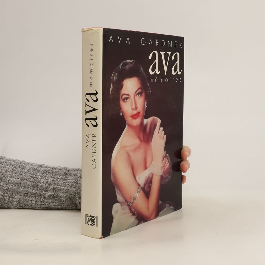 Ava Gardner Ava mémories