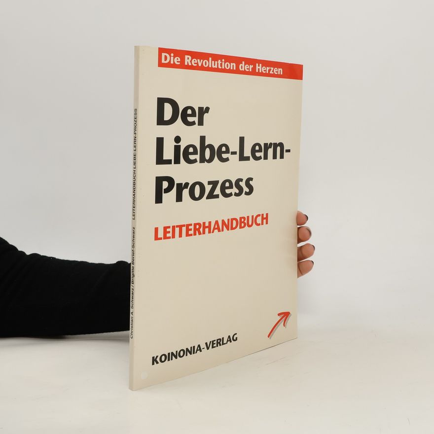 Autorenkollektiv Der Liebe-Lern-Prozess