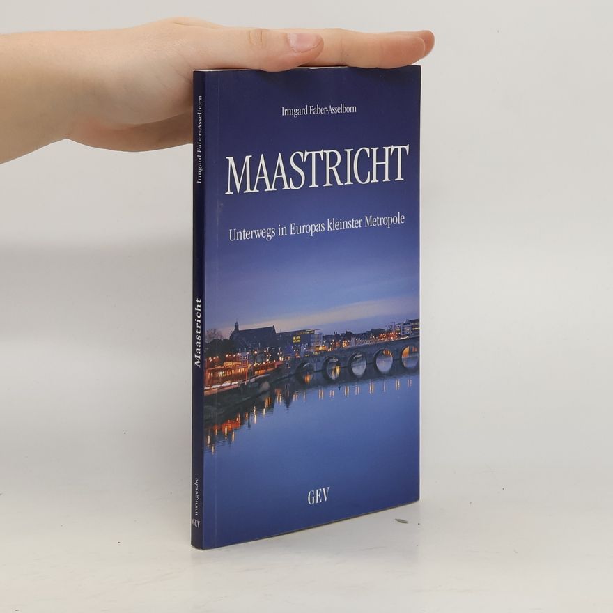 Irmgard Faber-Asselborn Maastricht