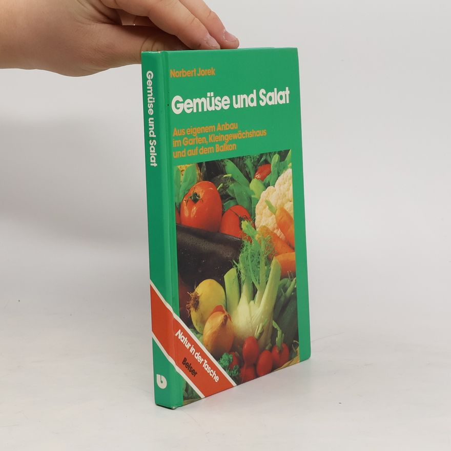 Norbert Jorek Gemüse und Salat