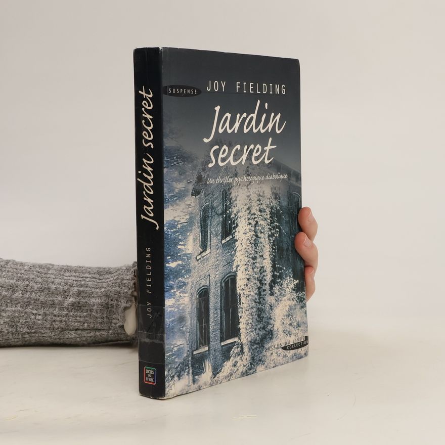 Joy Fielding Jardin secret