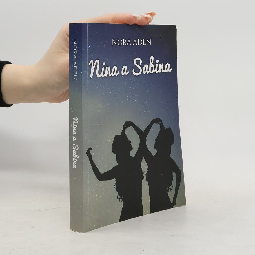 Nora Aden Nina a Sabina
