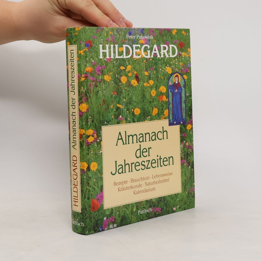 Peter Pukownik Hildegard-Almanach der Jahreszeiten