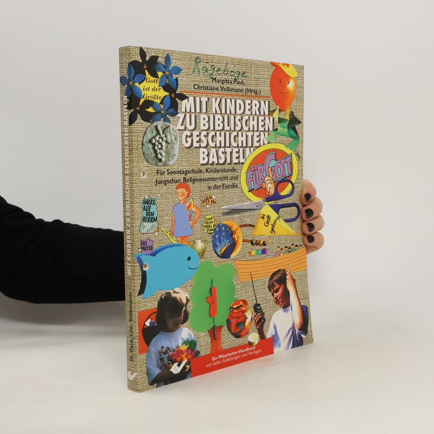 Christiane Volkmann Mit Kindern zu biblischen Geschichten basteln