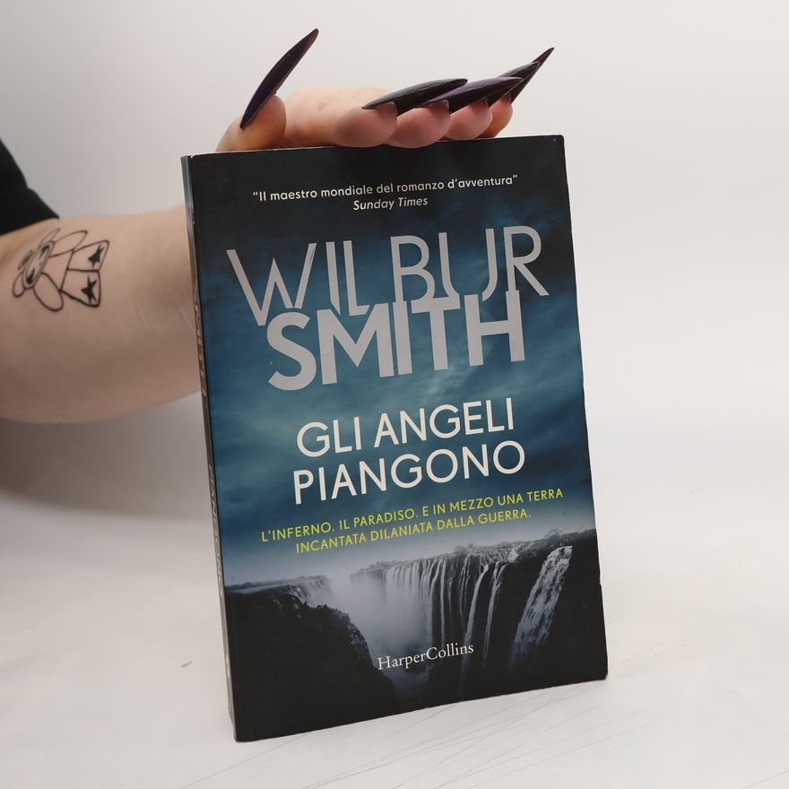 Wilbur A. Smith Gli angeli piangono