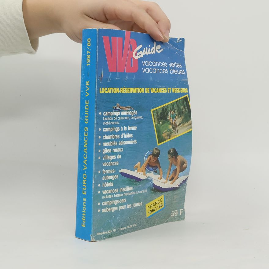Autorenkollektiv Guide VVB. Vacances Vertes, Vacances Bleues