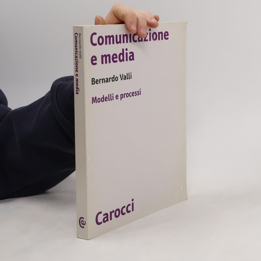 Bernardo Valli Biblioteca di testi e studi: Comunicazione e media