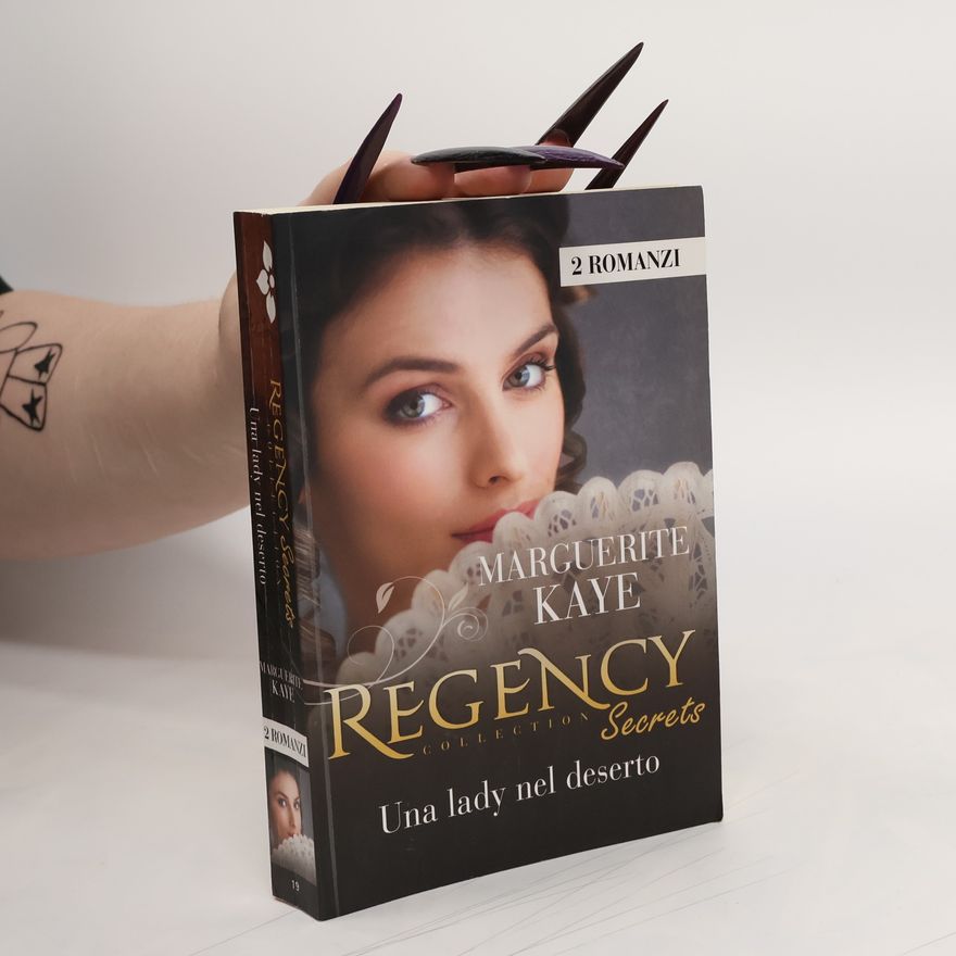 Marguerite Kaye Regency Secrets. Una lady nel deserto