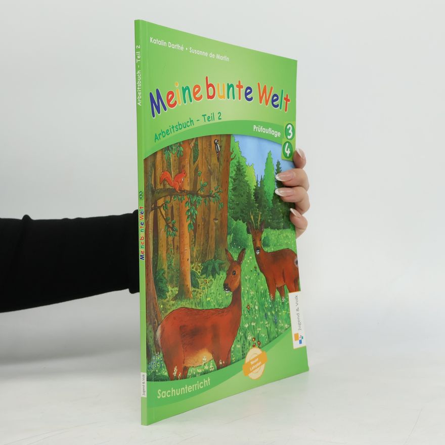 Susanne de Martin Meine bunte Welt. Arbeitsbuch - Teil 1