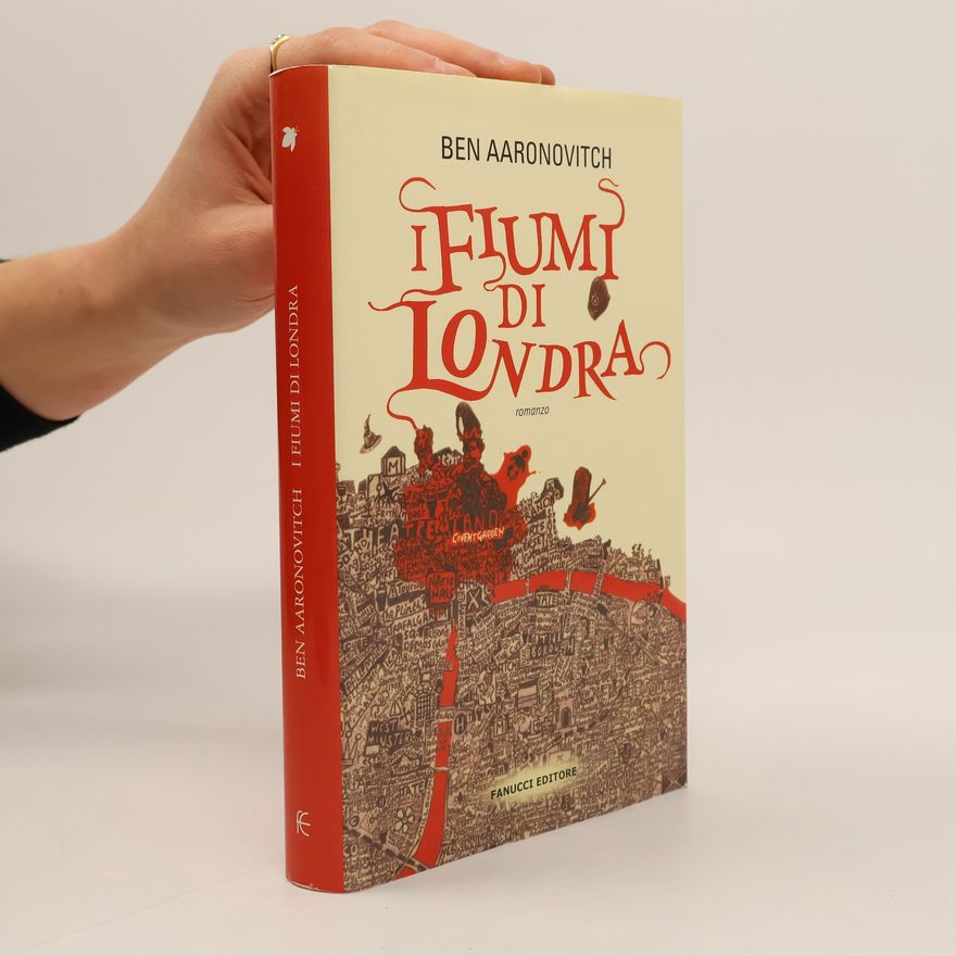Ben Aaronovitch I fiumi di Londra