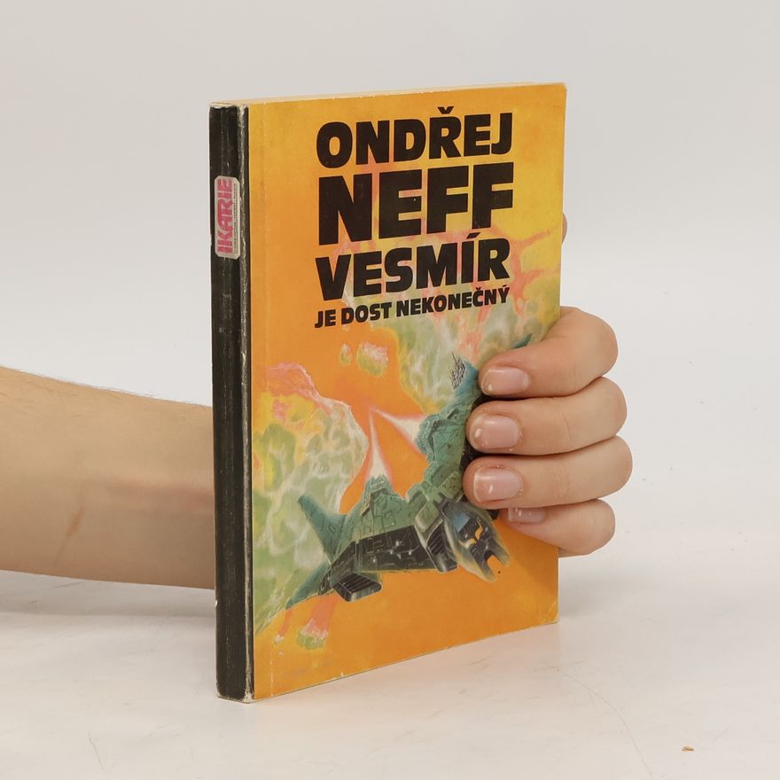 Ondřej Neff Vesmír je dost nekonečný