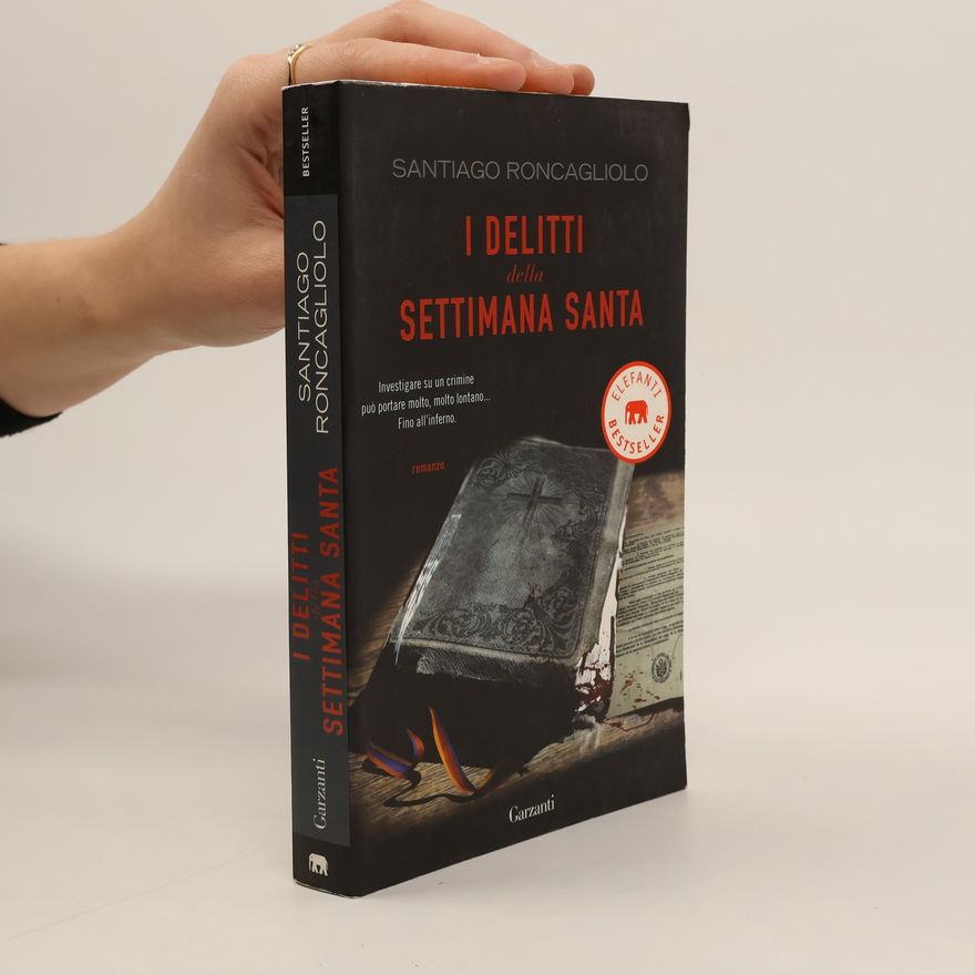 Santiago Roncagliolo Elefanti Bestseller: I delitti della Settimana Santa
