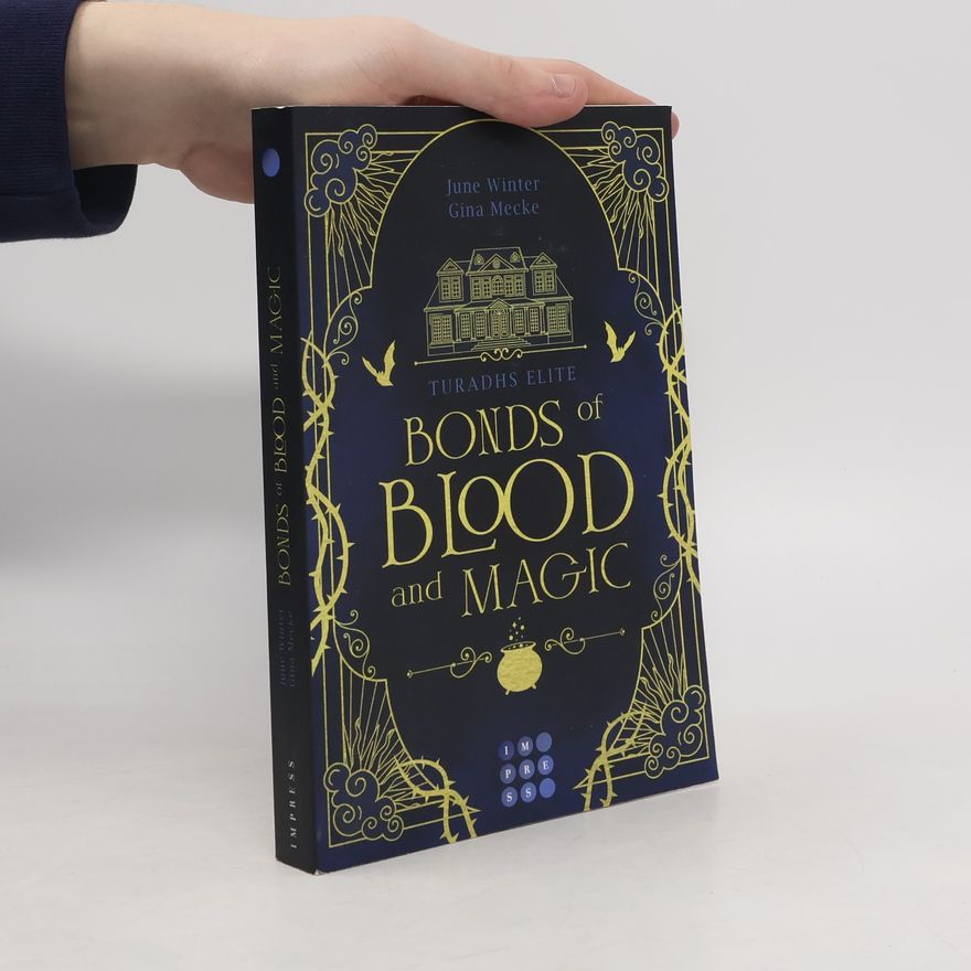 Gina Mecke Bonds of Blood and Magic (Turadhs Elite 1)