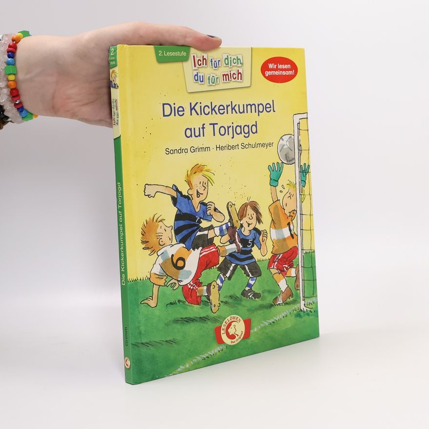 Sandra Grimm Die Kickerkumpel auf Torjagd