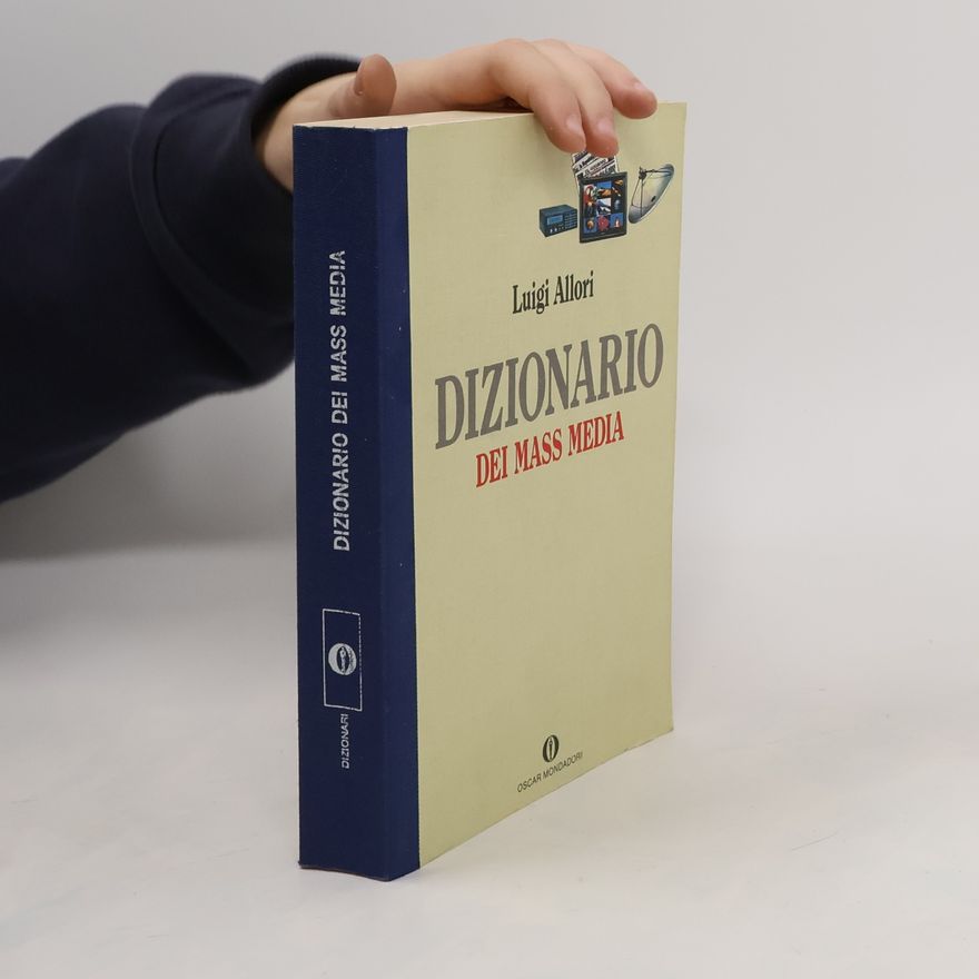 Luigi Allori Dizionario dei mass media