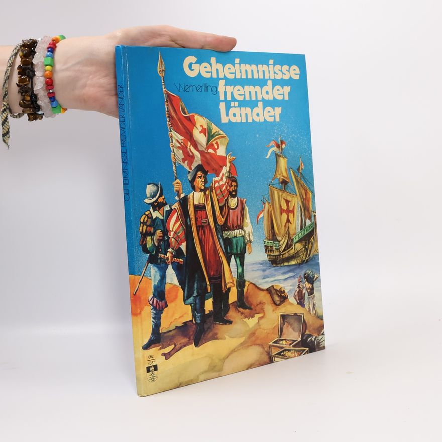 Werner Illing Geheimnisse fremder Länder