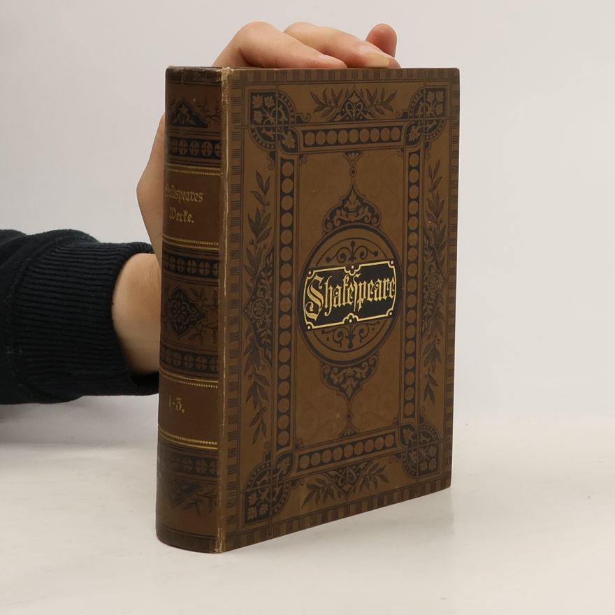 William Shakespeare Shakespeares sämtliche Dramatische Werke 1