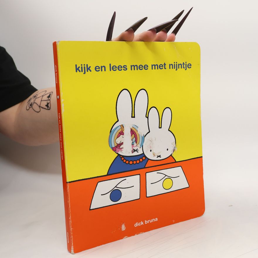 Hendrik Magdalenus Bruna Kijk en lees mee met Nijntje