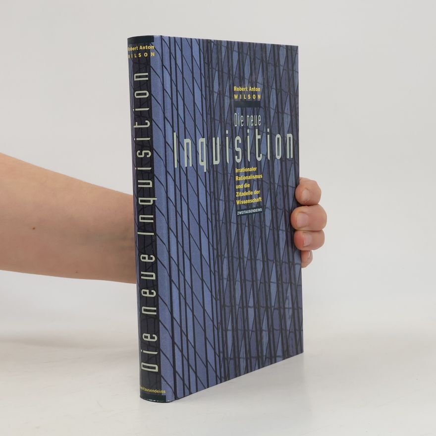 Robert Anton Wilson Die neue Inquisition