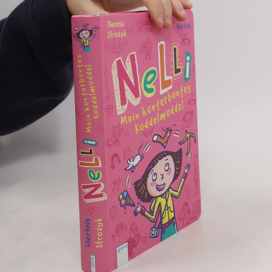 Eva Hierteis Nelli - mein kunterbuntes Kuddelmuddel