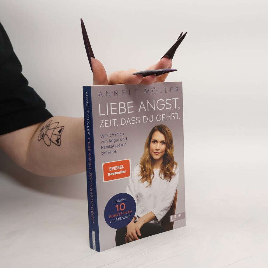 Annett Möller Liebe Angst, Zeit, dass du gehst
