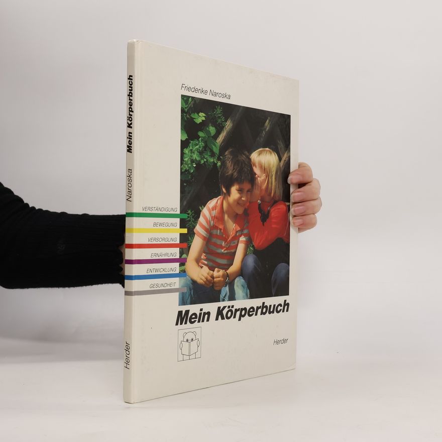 Friederike Naroska Mein Körperbuch