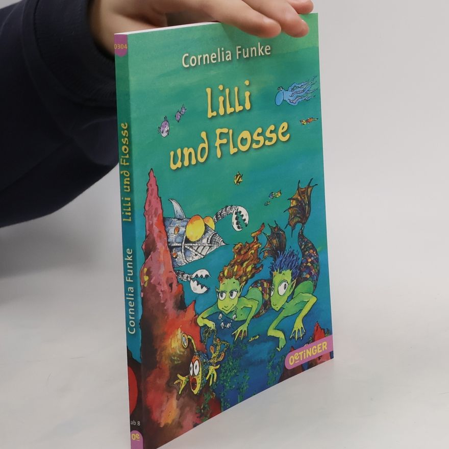 Cornelia Funke Lilli und Flosse