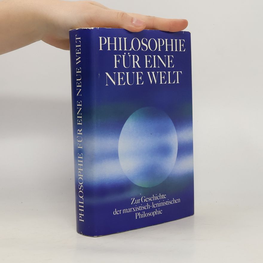 Kolektiv autorů Philosophie für eine neue Welt